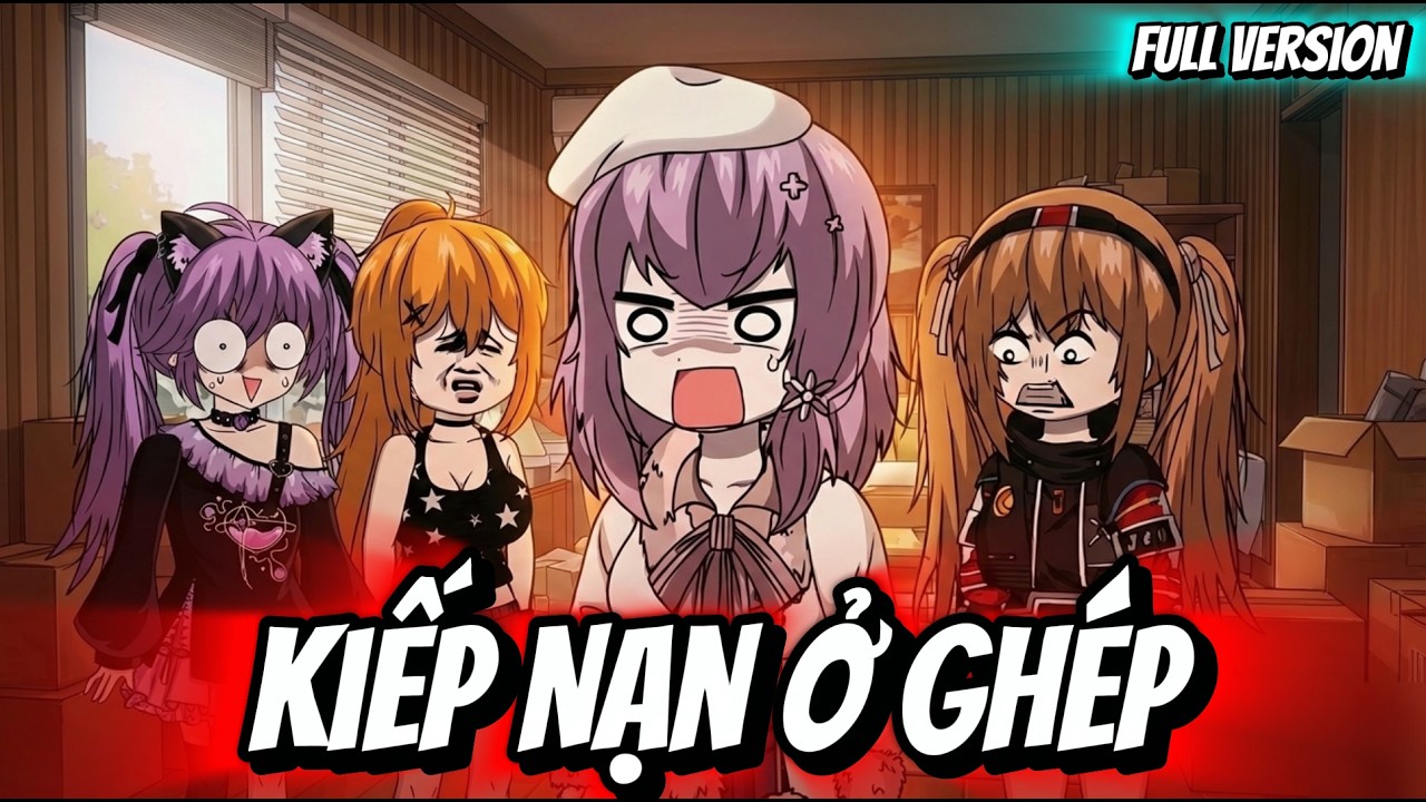 Full Version | Kiếp Nạn Ở Ghép | Thỏ Thúi VietSub