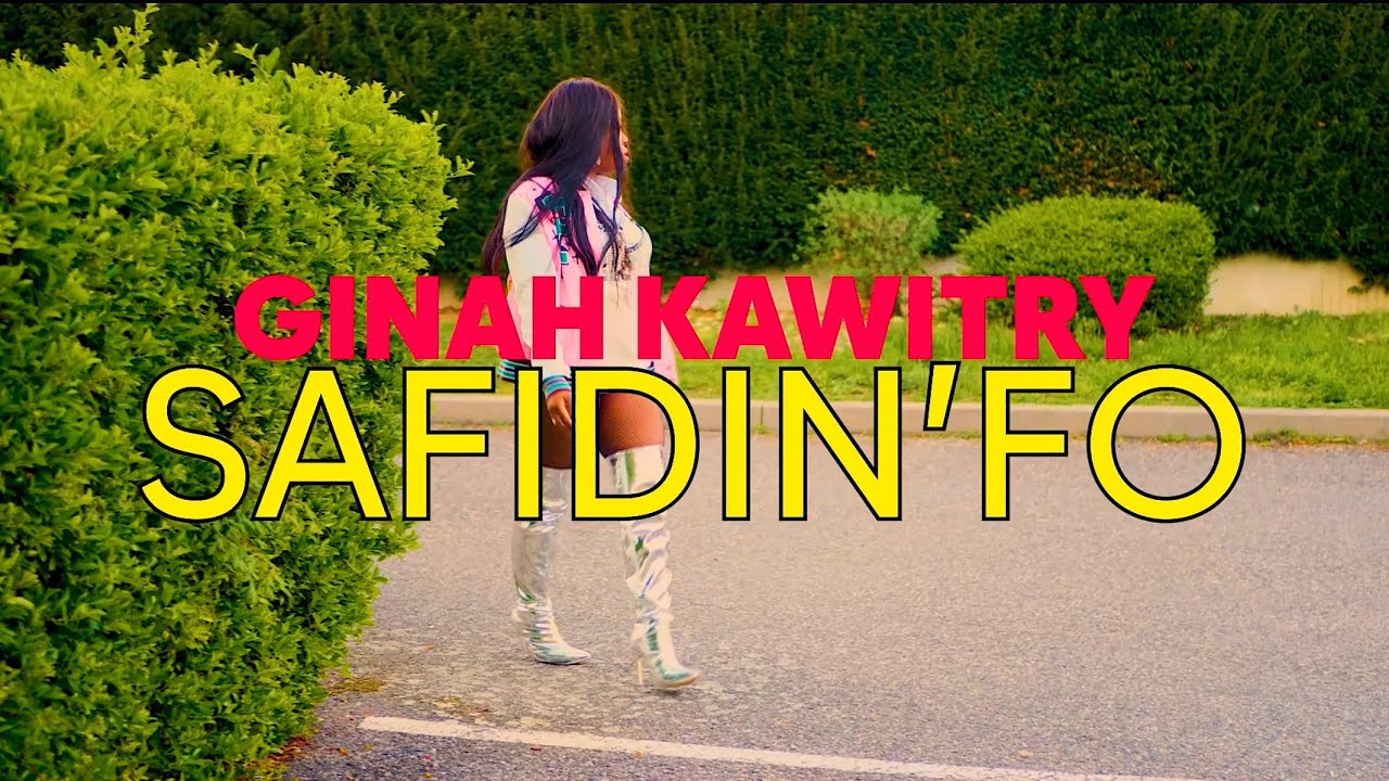Ginah Kawitry - Safidiny Fo - nouveauté 2024 ￼