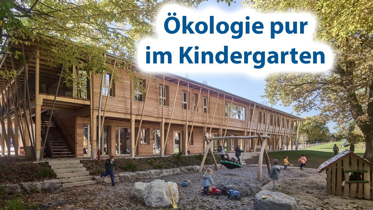 Kindergarten in Traunstein: Ökologie pur