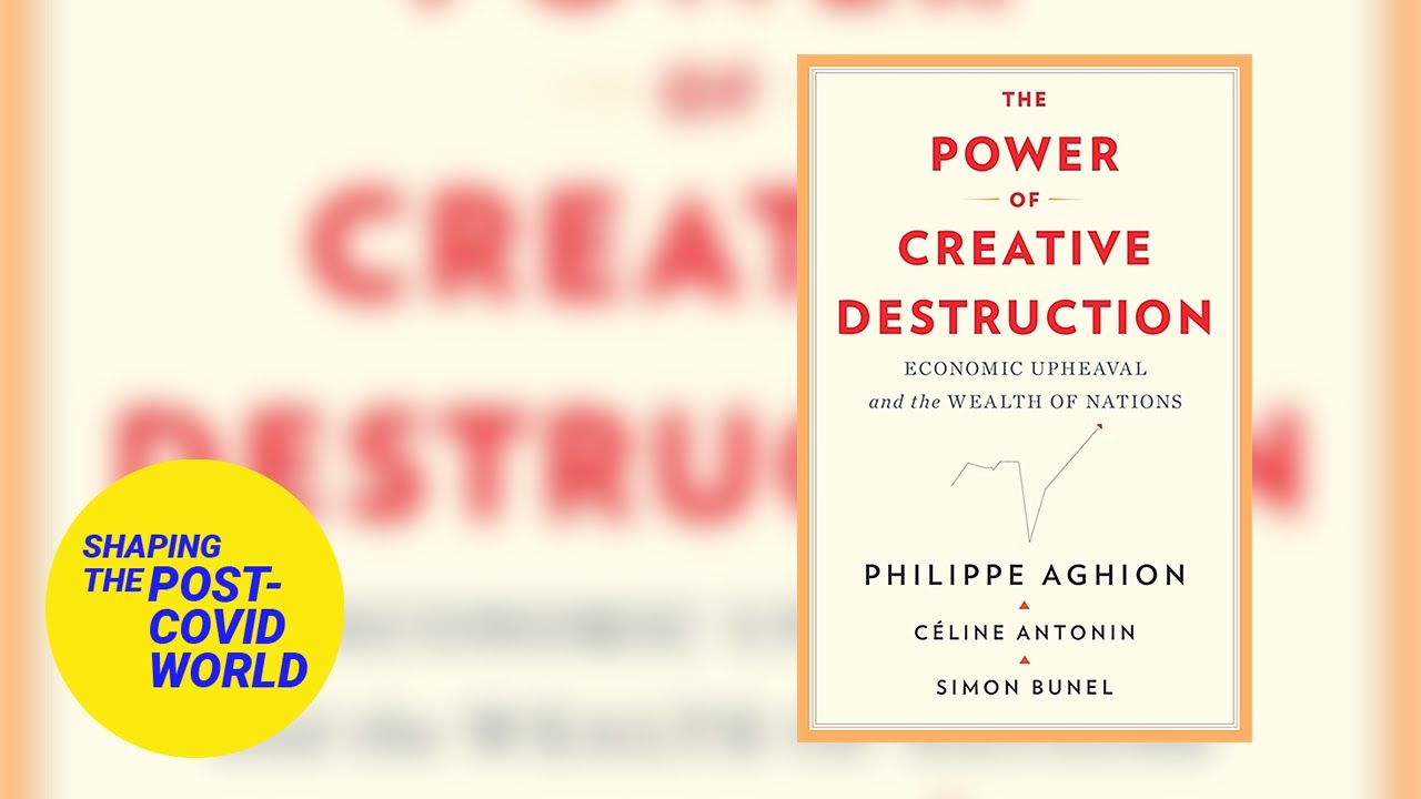 The Power of Creative Destruction: Economic Upheaval and the Wealth of Nations | LSE Online Event