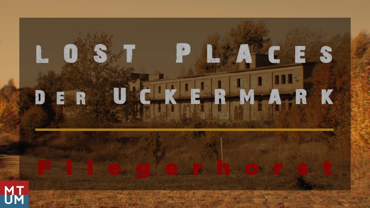 Prenzlaus verlassener NVA Flugplatz - Lost Places der Uckermark (Part 4) [Kurzfilm]