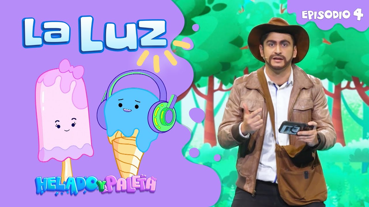 Helado y Paleta EP#:13 La Luz | Clase Su Presencia Kids