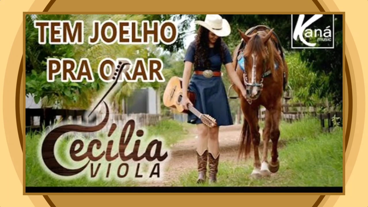 Cecília  viola  Tem Joelho  Pra Orar
