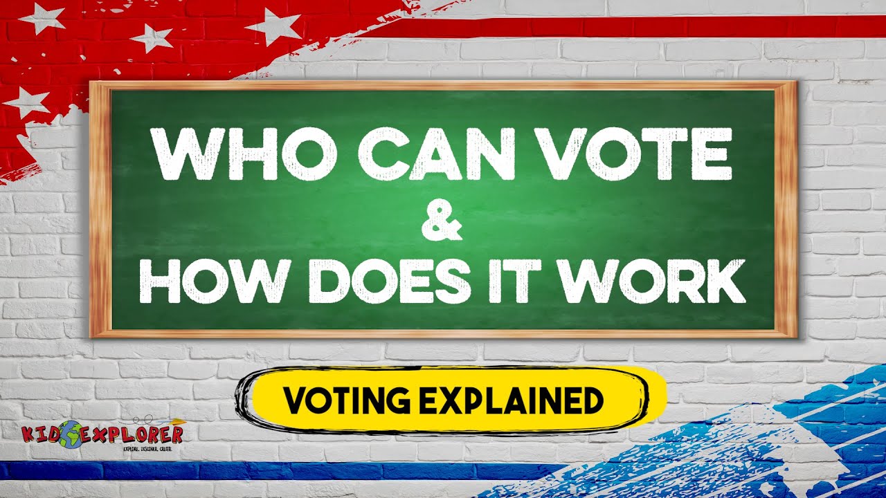Who can VOTE and how does it work? - Kids EXPLAIN VOTING in 90 seconds