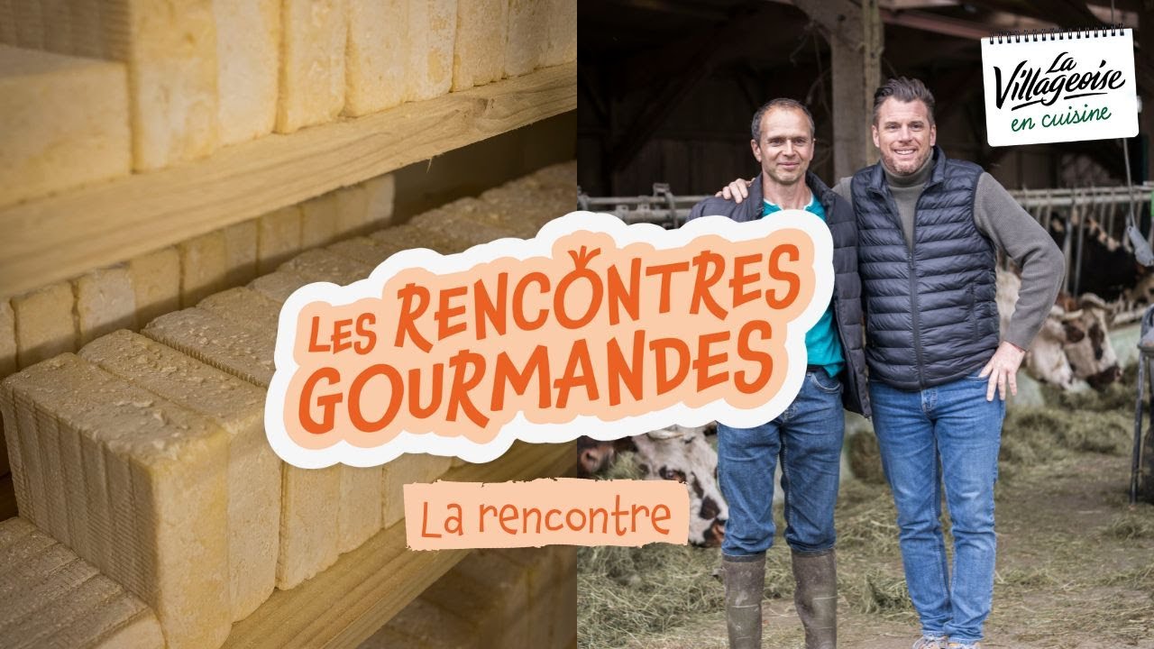 LES RENCONTRES GOURMANDES - Episode 3 : la Pont-l'Evêque