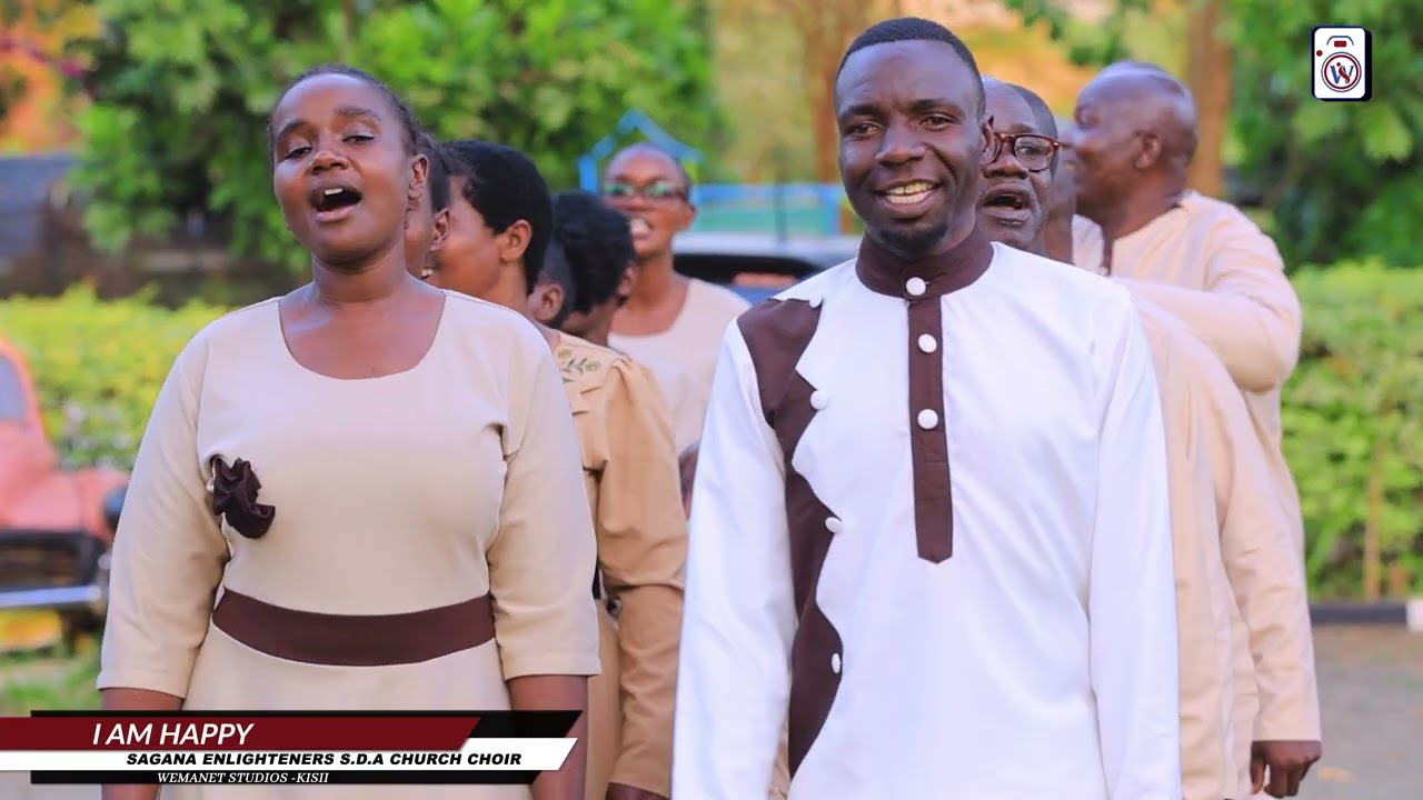 I AM HAPPY//SAGANA ENLIGHTENERS SDA CHOIR//WEMANET STUDIOS 2025