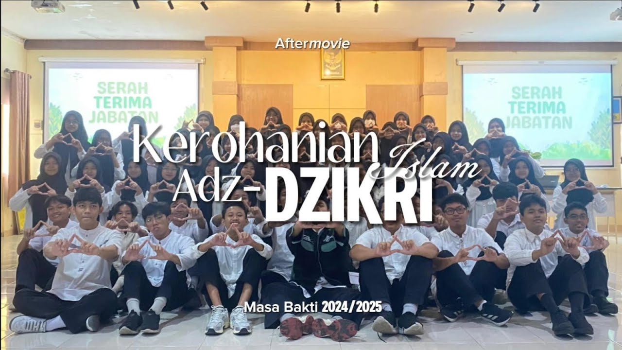 Aftermovie Rohis Adz-Dzikri 2024/2025 SMA Negeri 7 Yogyakarta
