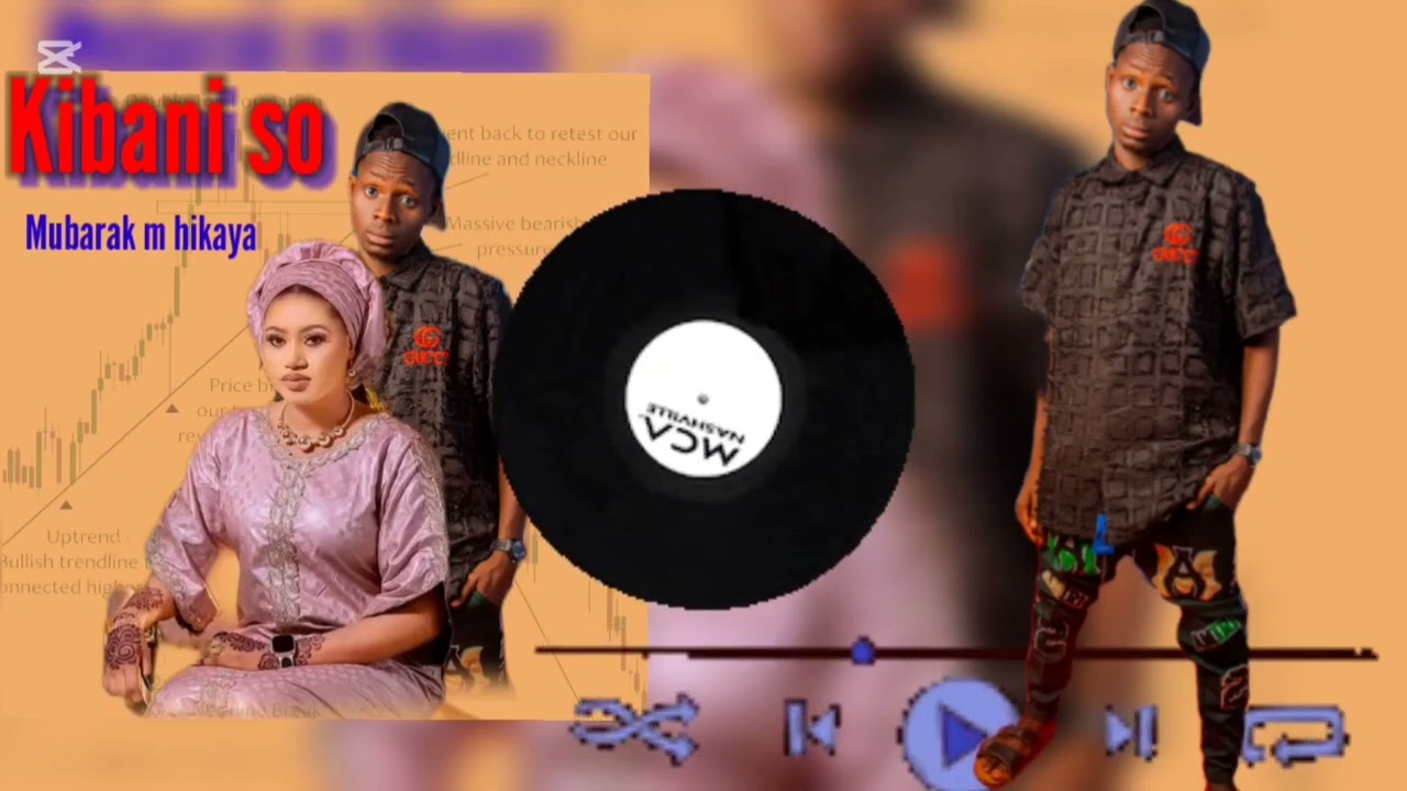 Mubarak_M_hikaya_Kibani So_Music_2025
