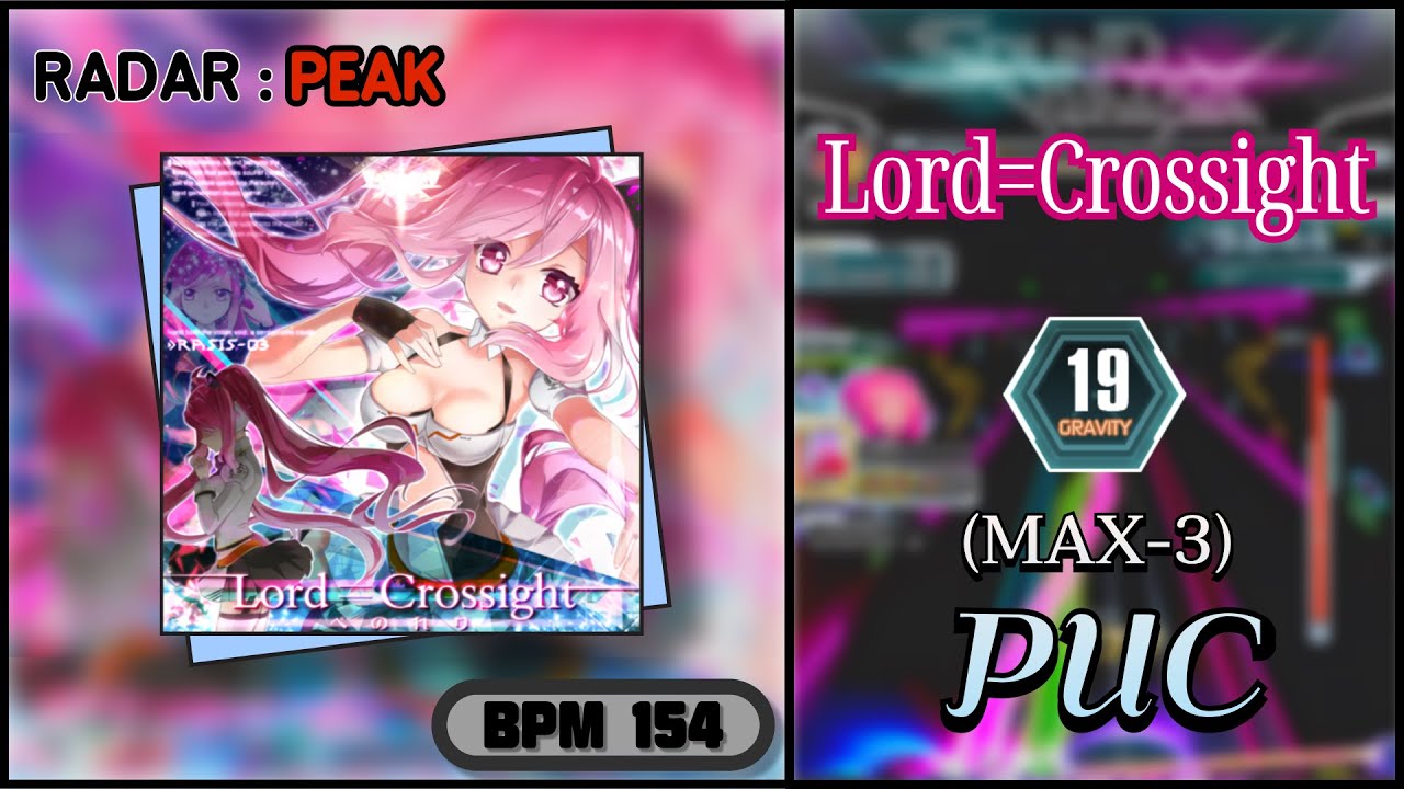【SDVX】 Lord=Crossight (GRV) PUC
