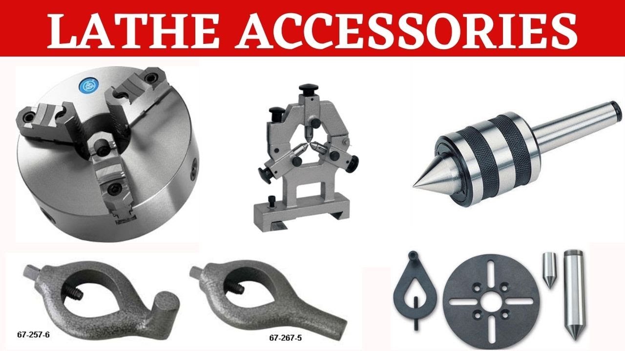 Lathe Accessories ll lathe machine accessories ll accessories of lathe ll lathe accessories in hindi