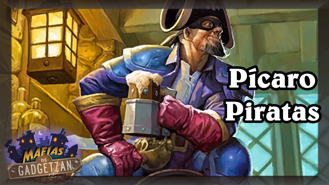Pícaro Piratas [Hearthstone Construido]