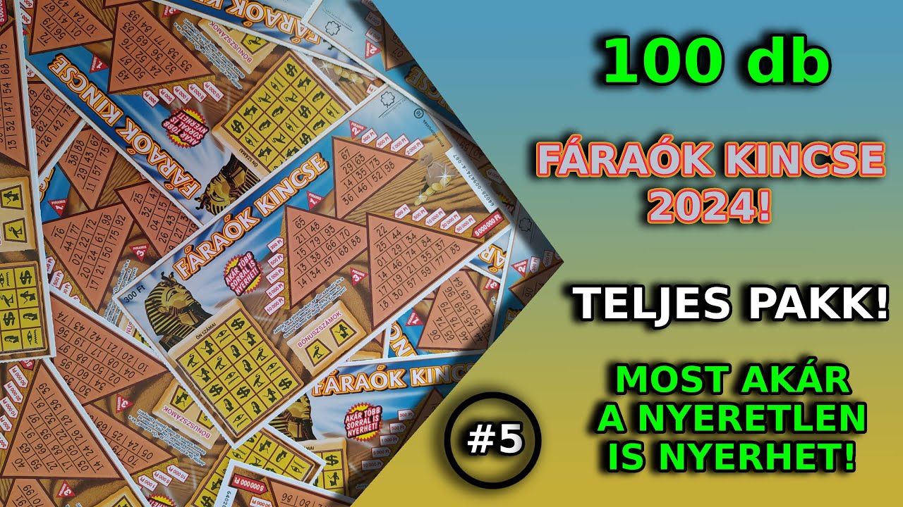 Fáraók Kincse 2024 – Fáraók Kincse teljes pakk kaparás – 5. rész – 021-025 – sorsjegy akció – #46
