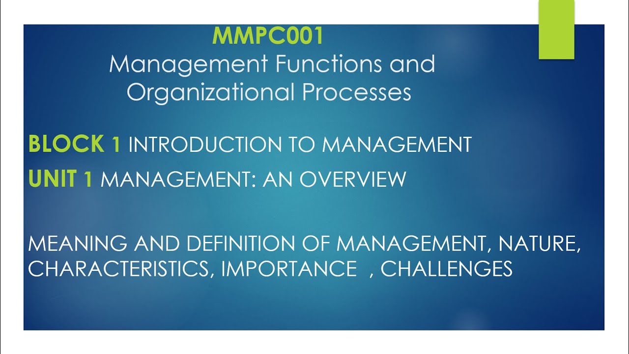 MBA PROGRAMME ,MMPC  001 Management Functions and Organizational Processes