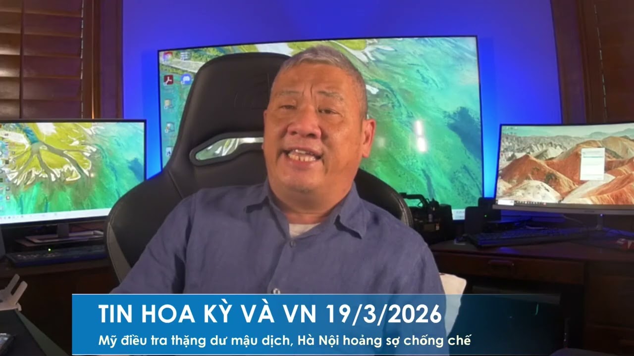 TIN HOA KỲ VÀ VN 19/3/2026