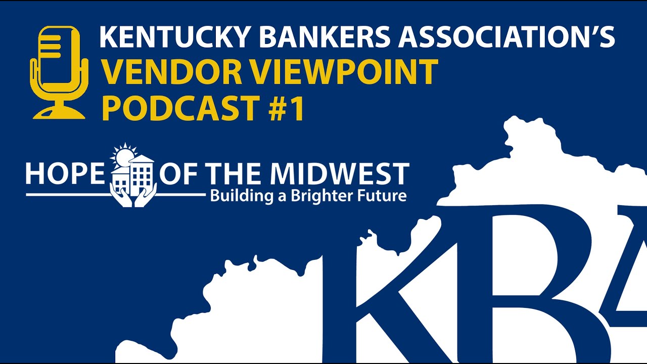 KBA Vendor Viewpoint Podcast #1 HOPE of the Midwest