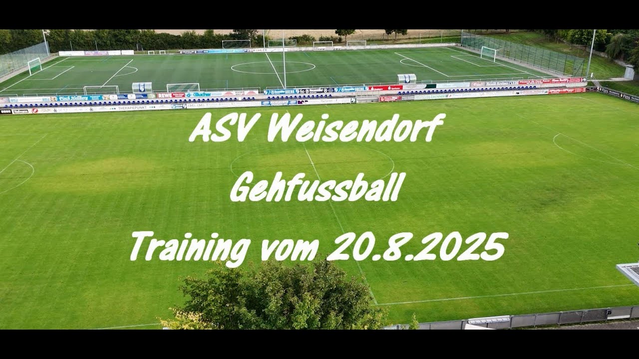 2025 08 20 ASV Weisendorf Gehfussball Training 20 8 2025