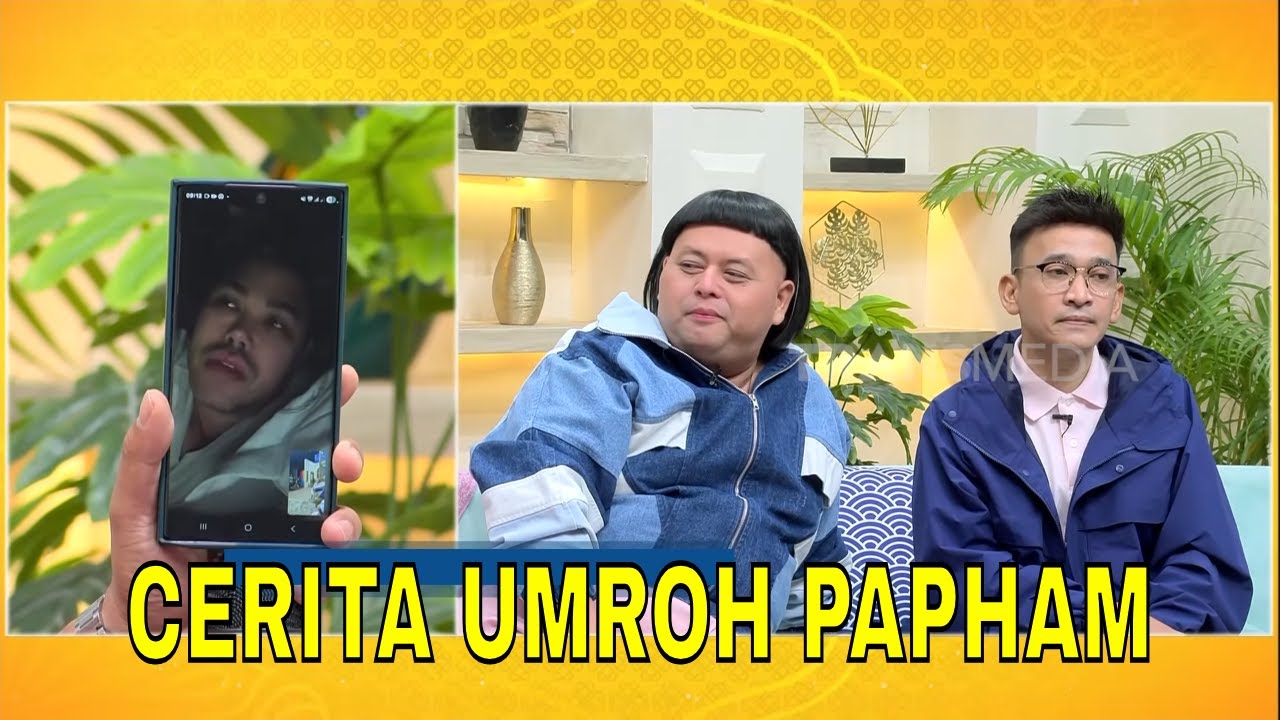 Alasan Tulus Ivan Gunawan Berikan Hadiah Umroh Untuk Papham | FYP (24/02/26) Part 2