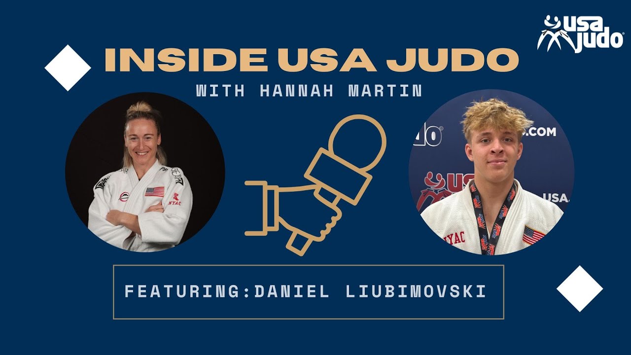 HAJIME: Inside USA Judo Interview Series | Episode 13 with Daniel Liubimovski