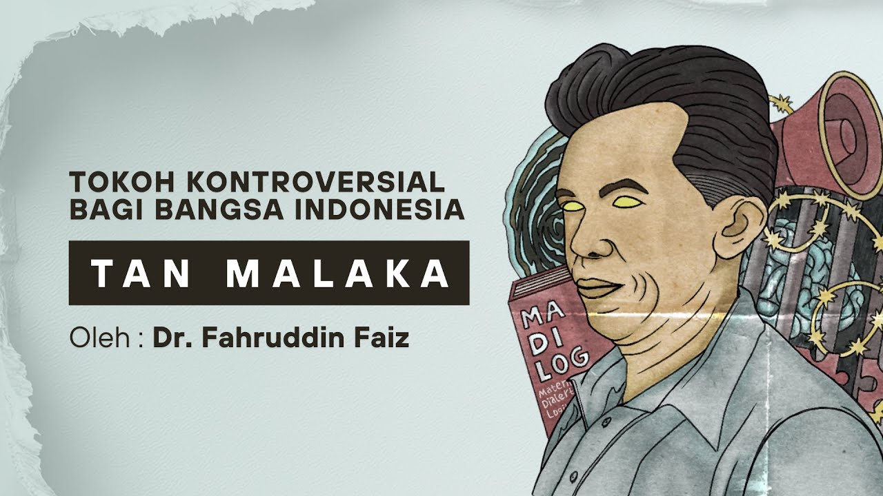 Ngaji Filsafat - Tokoh Kontrovesial Bagi Indonesia Bernama Tan Malaka | Dr. Fahruddin Faiz