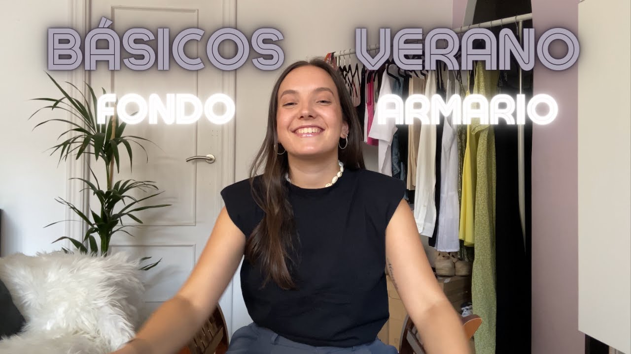 MIS BÁSICOS IMPRESCINDIBLES EN VERANO ☀️👚🍉 | TODO LO QUE NECESITAS EN TU ARMARIO 📔