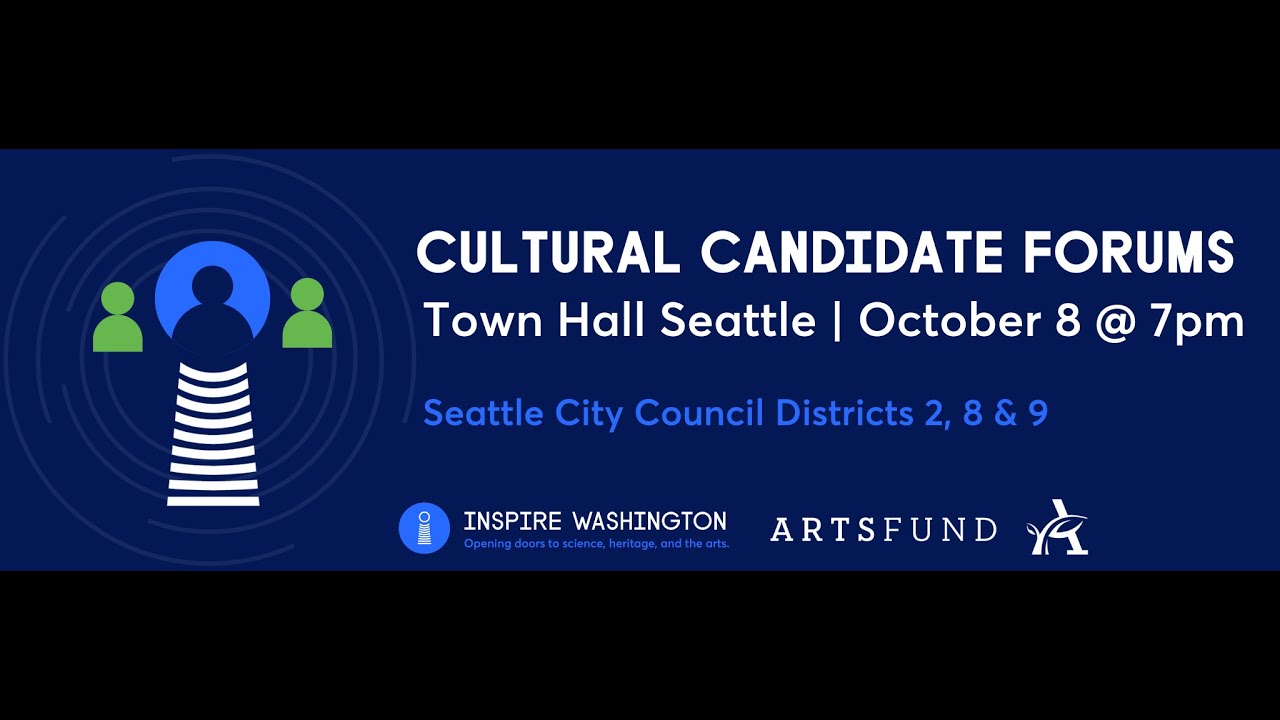 Inspire Washington presents Cultural Candidate Forums: City of Seattle