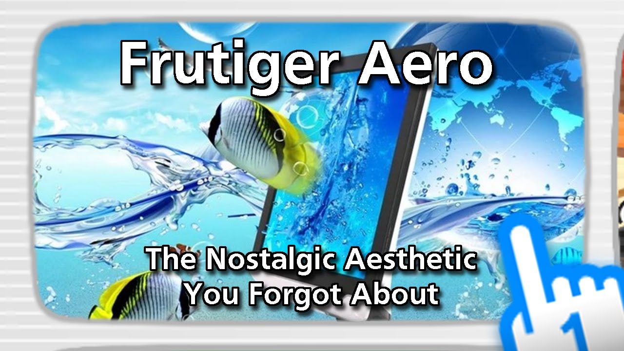 Frutiger Aero: The Nostalgic Aesthetic You Forgot About