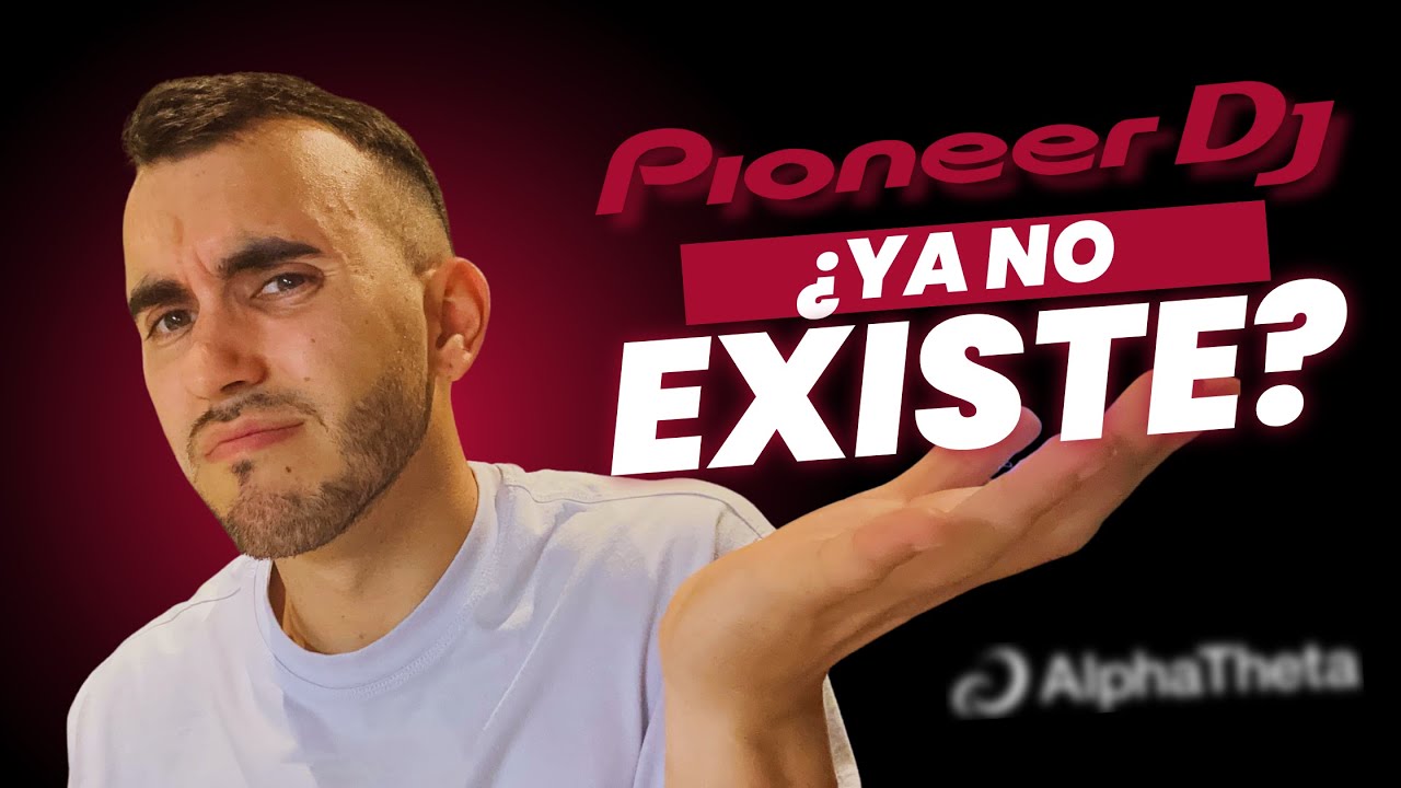 &iquest;Qu&eacute; es AlphaTheta y qu&eacute; pas&oacute; con Pioneer DJ?