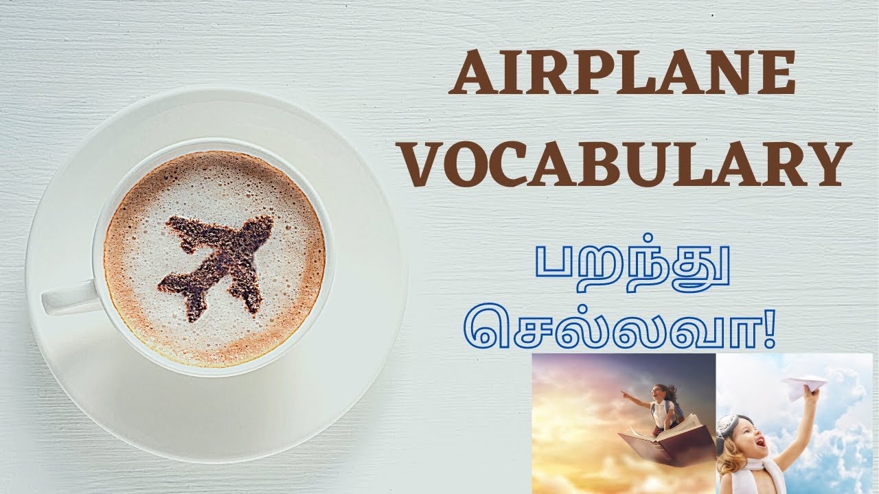 Learn English vocabulary through Tamil - Airplane Vocabulary - On an Airplane - English Vocabulary