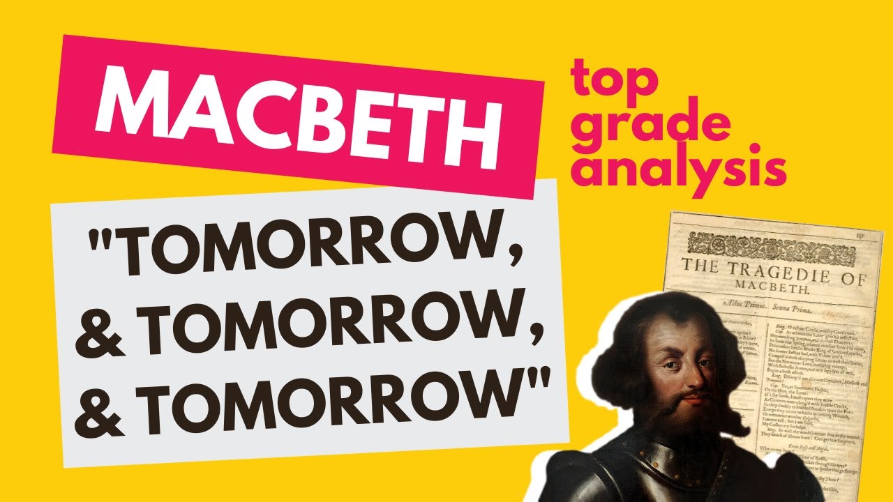 Macbeth key quote analysis | tomorrow, and tomorrow, and tomorrow | Grade 9 GCSE