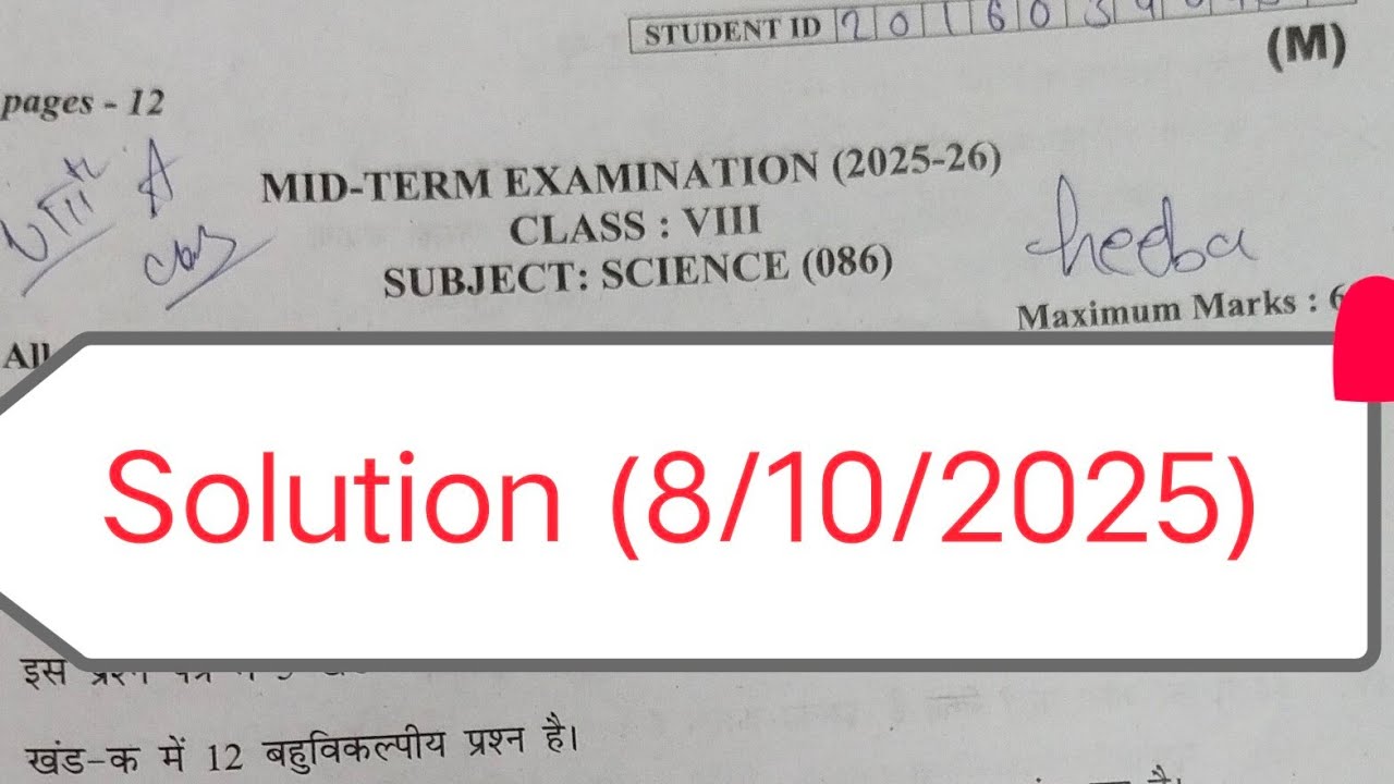 Class 8 Science paper Solution 2025 -26 (8/10/2025) / science mid term paper solution Class 8 / DOE