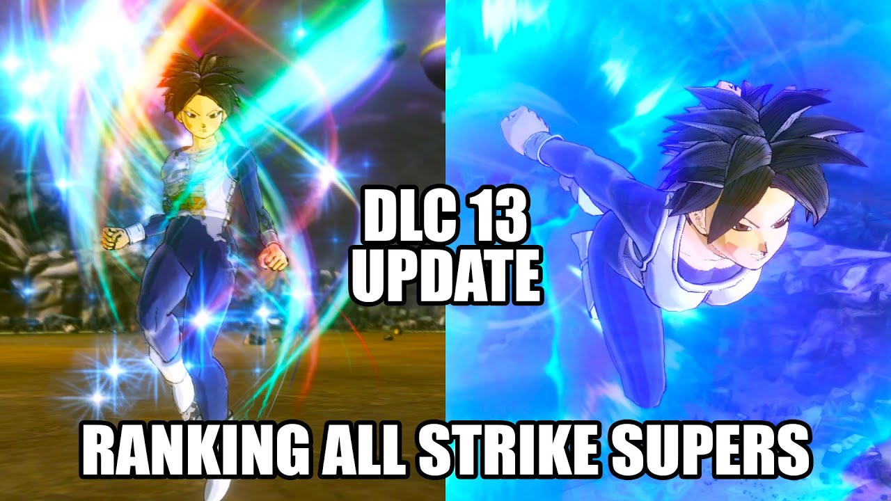 RANKING ALL STRIKE SUPERS BY DAMAGE FROM WEAKEST TO STRONGEST IN XENOVERSE 2 | AFTER DLC 13