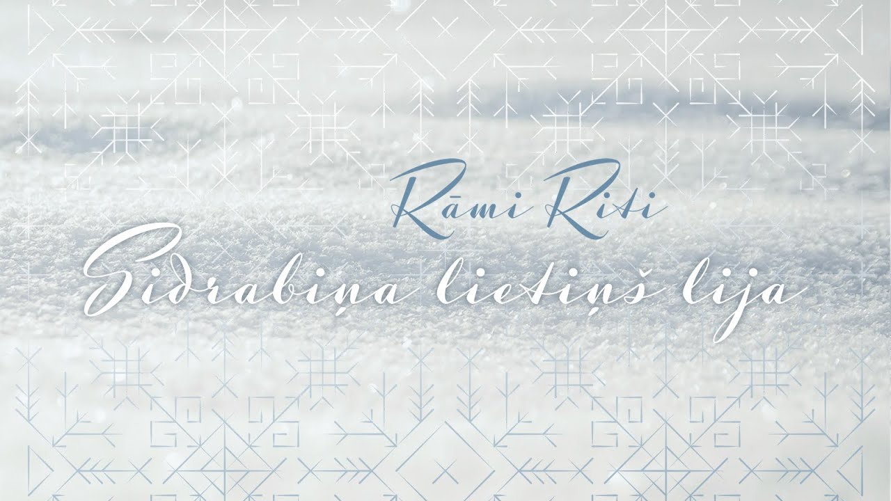 Sidrabiņa lietiņš lija / Rāmi Riti