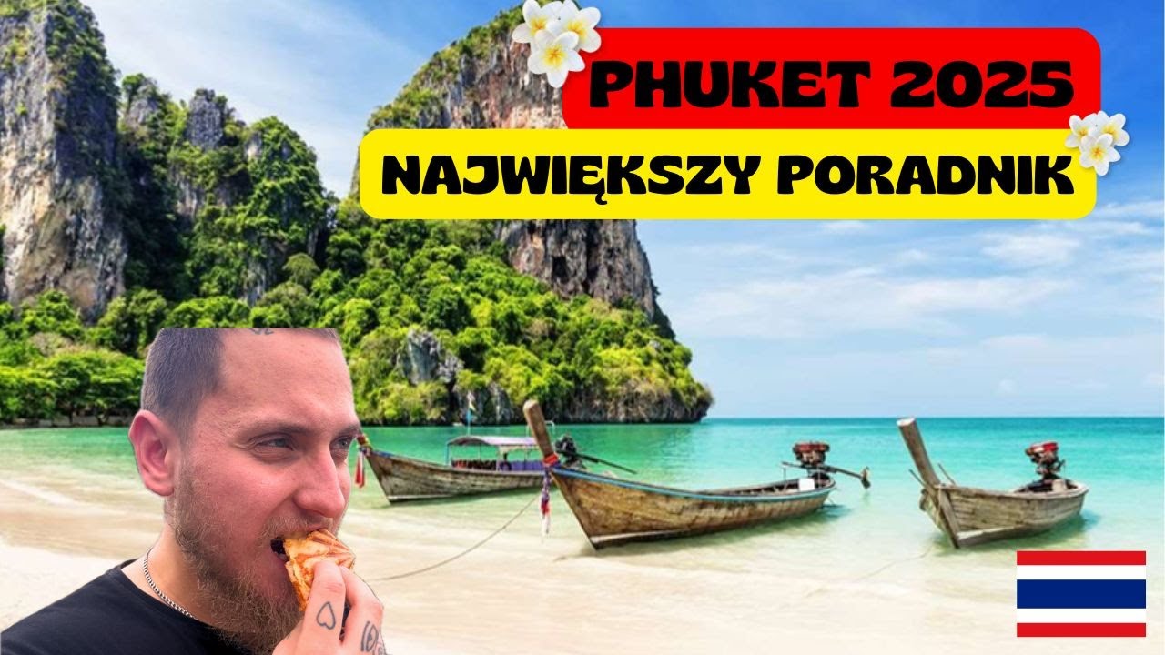 Tajlandia Wszystko Co Musisz Wiedzieć Przed Przyjazdem Tutaj Poradnik 2025 Ostatnie Chwile #phuket