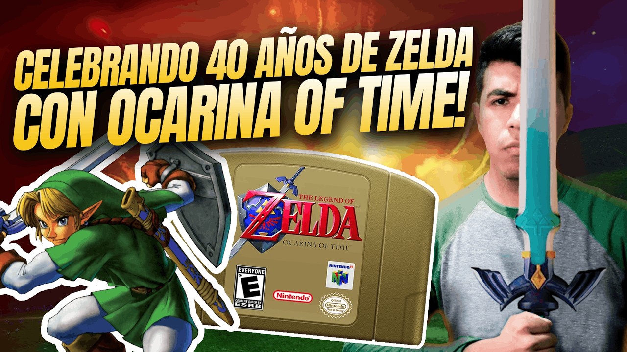Celebramos EL 40 ANIVERSARIO de Zelda con Ocarina Of Time! El MEJOR de TODA LA HISTORIA