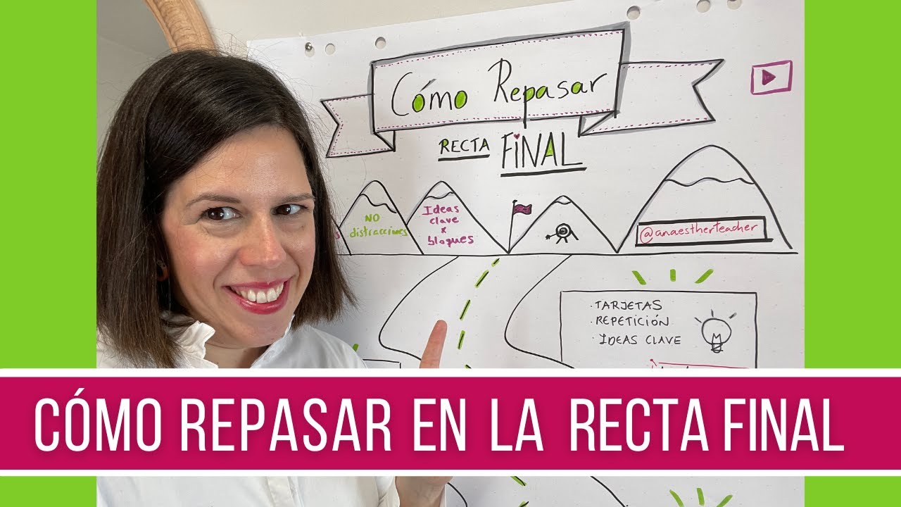 C&oacute;mo REPASAR en la RECTA FINAL 📚