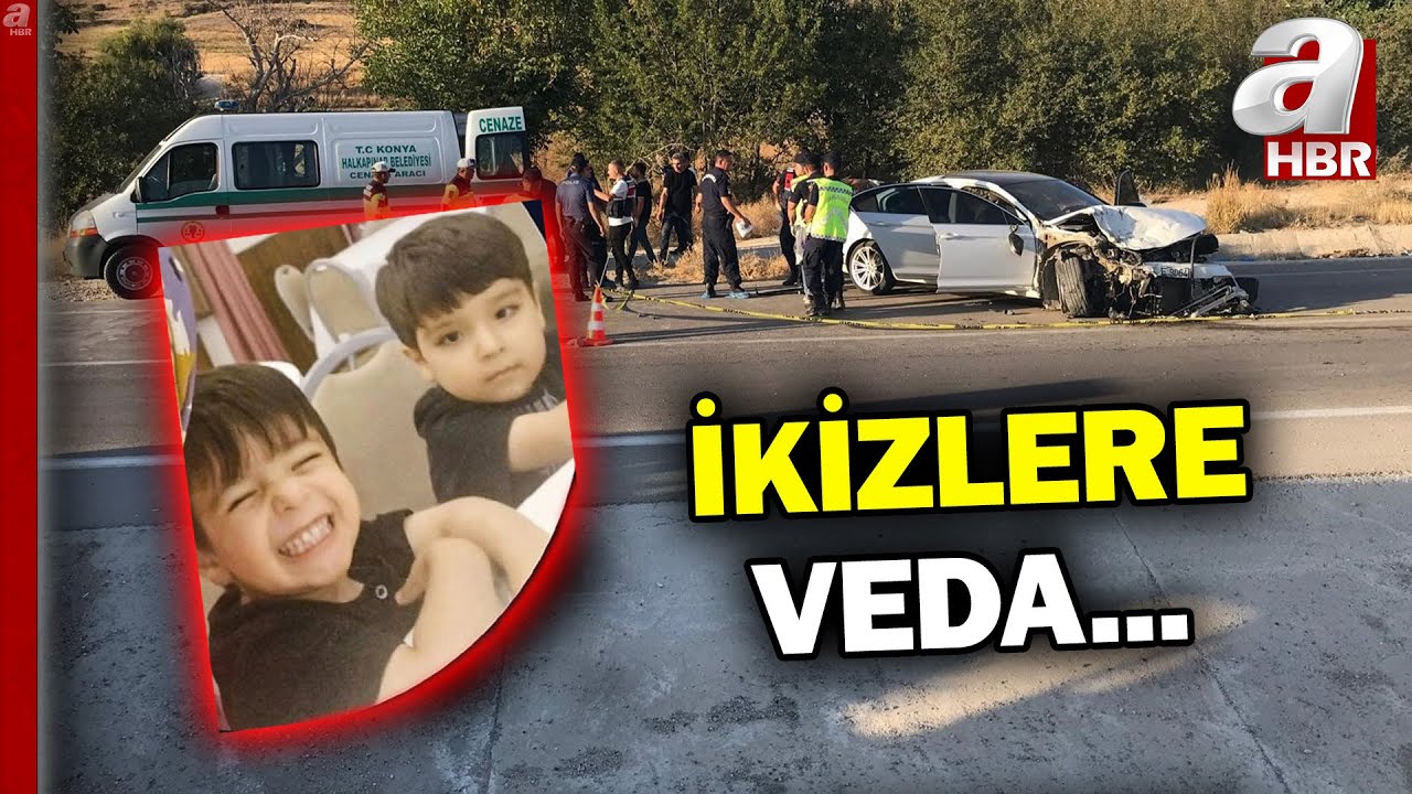 Konya'da Kaza Kurbanı İkizlere Veda! Bir Babanın Zor Anları! | A Haber