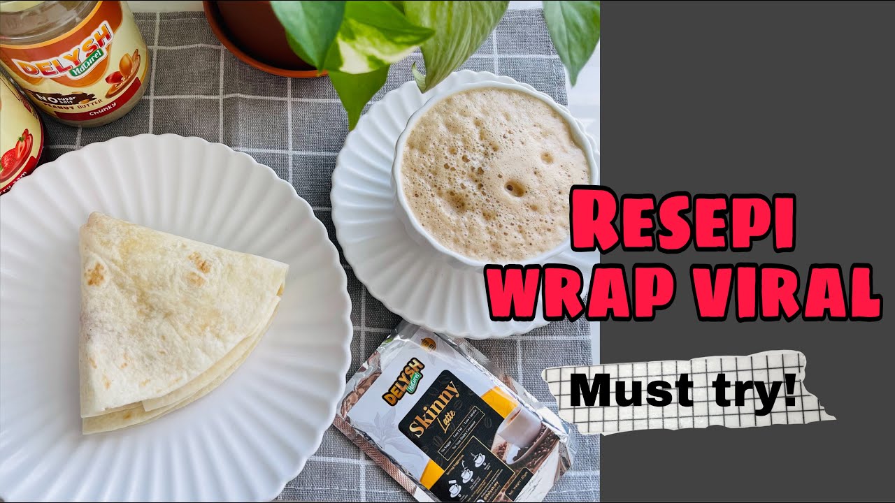 #vlogdiet Menu Diet Viral | WRAP   : natural peanut butter + non-sugar strawberry jam