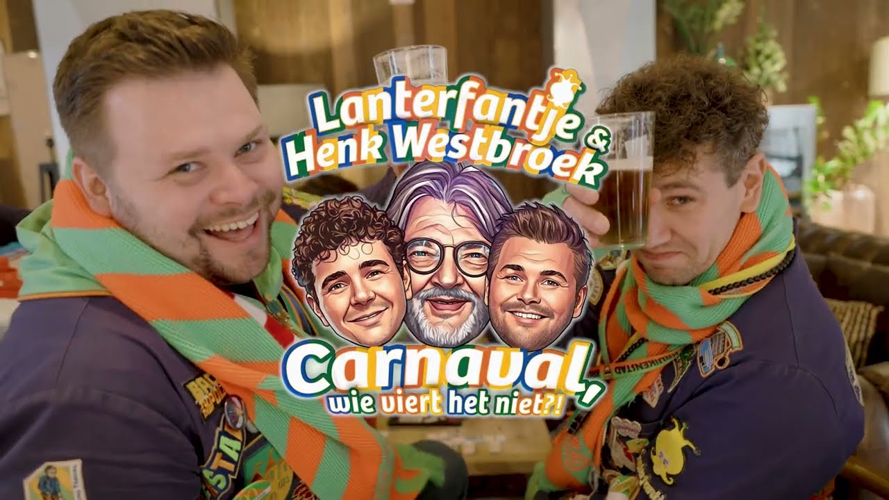 Lanterfantje & Henk Westbroek - Carnaval, Wie Viert Het Niet?!