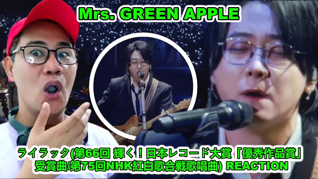 Mrs. GREEN APPLE - ライラック(第66回 輝く！日本レコード大賞「優秀作品賞」受賞曲/第75回NHK紅白歌合戦歌唱曲) REACTION