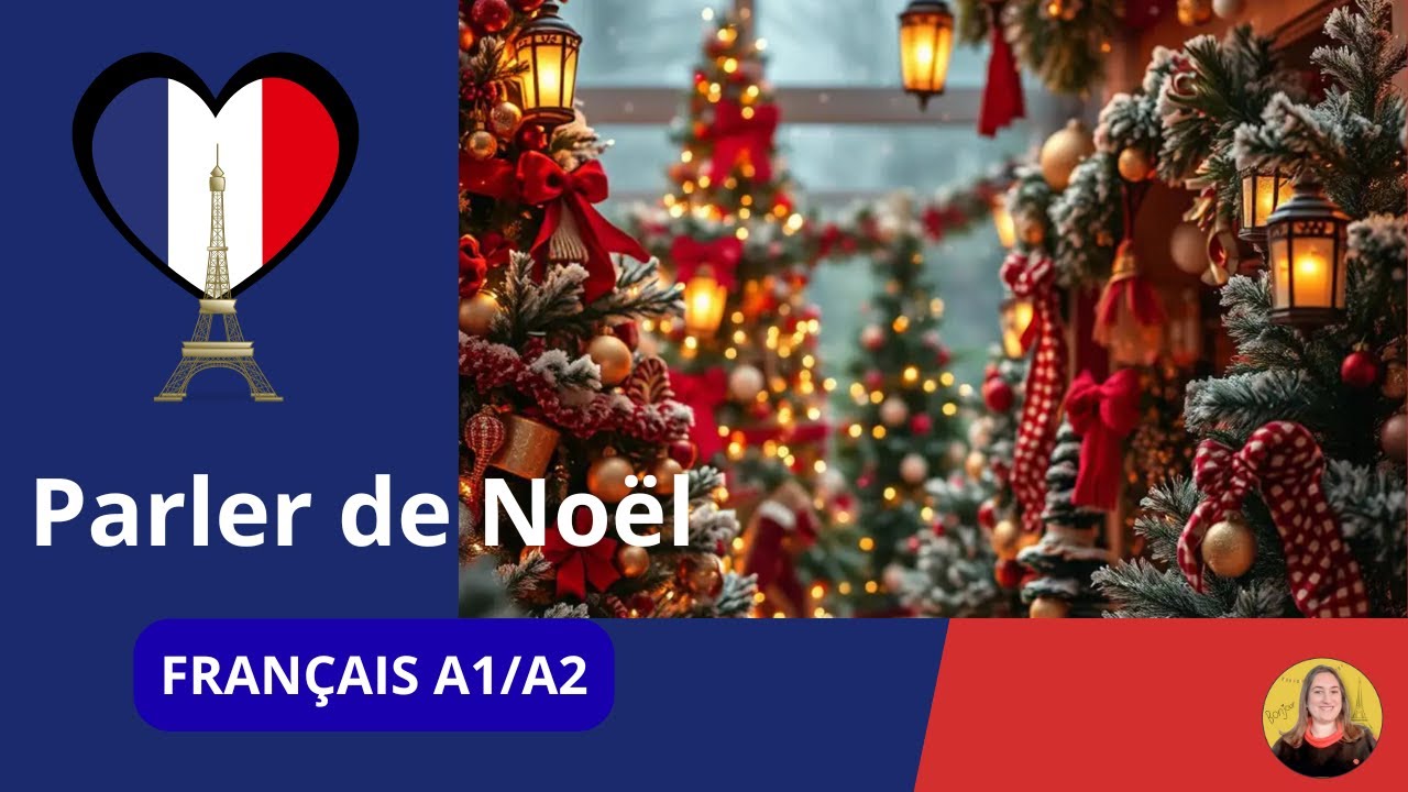 🎄 Aprende a hablar de la Navidad en francés 🇫🇷 | Frases básicas A1/A2