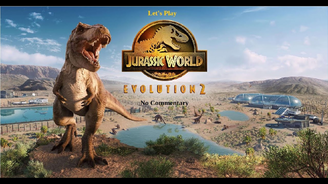 Jurassic World Evolution 2: Playthrough Campaign No Commentary: Part 227
