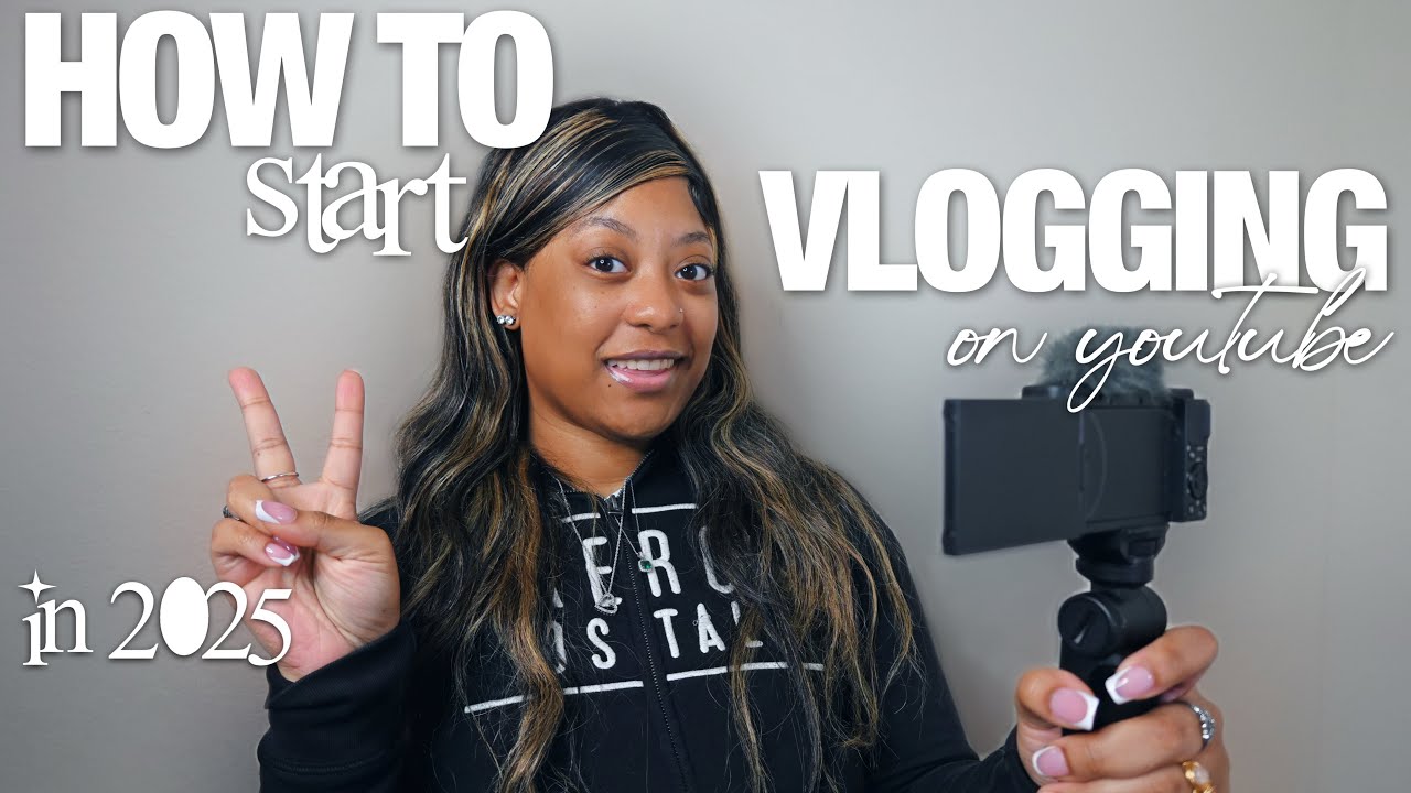How to Start Vlogging on YouTube in 2025 | Beginner&rsquo;s Guide