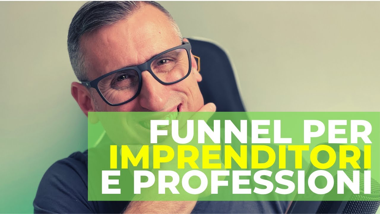 Webinar Funnel per Imprenditori e Liberi professionisti: Perché averne uno [Ep4]