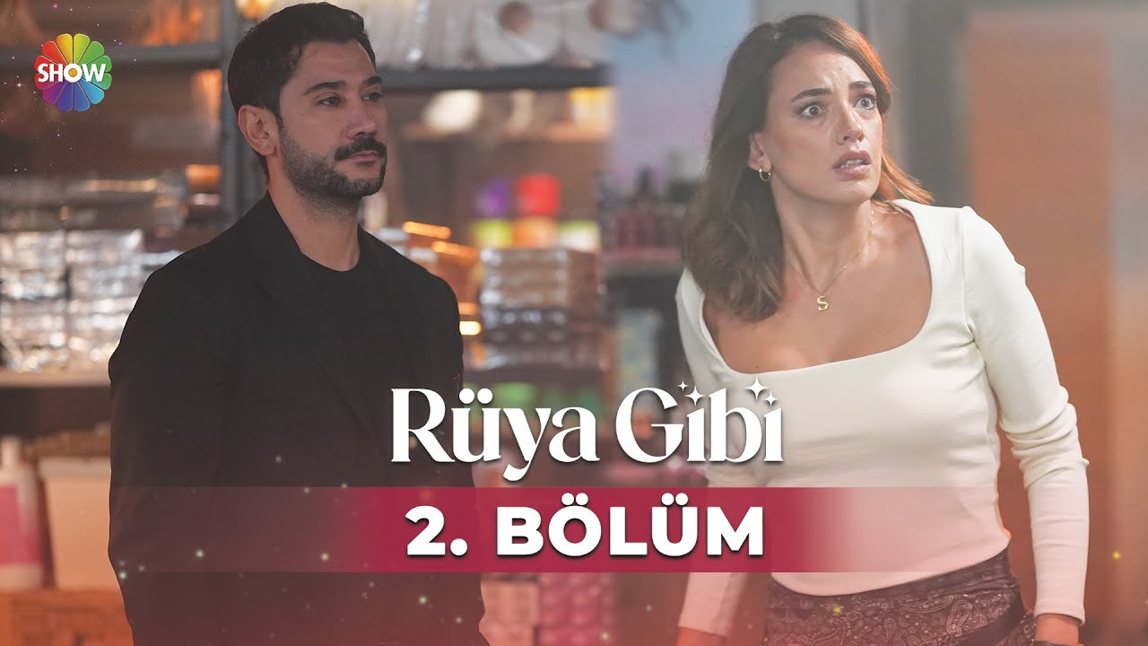 R&uuml;ya Gibi 2. B&ouml;l&uuml;m @showtv