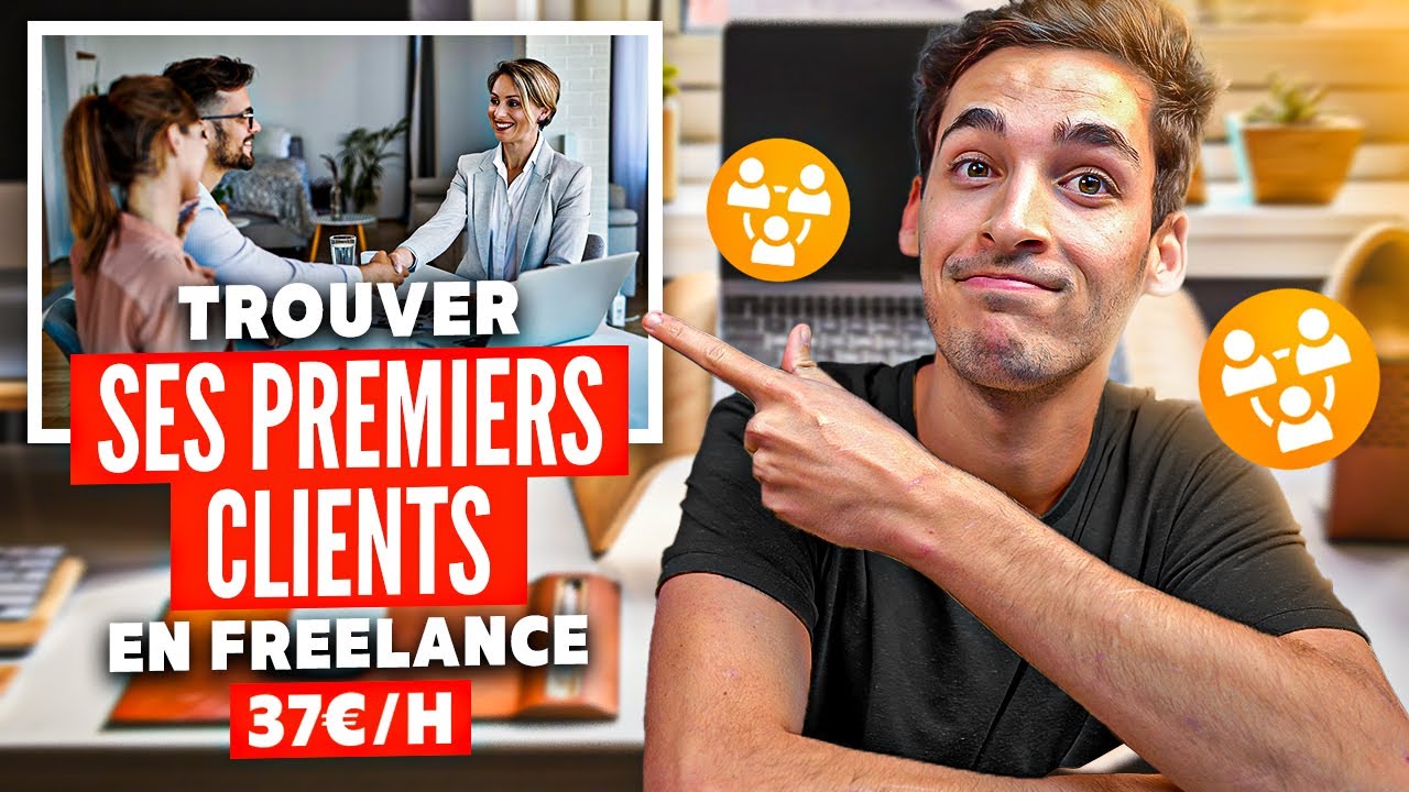 Comment Trouver Des Clients en Freelance (Étape par Étape)