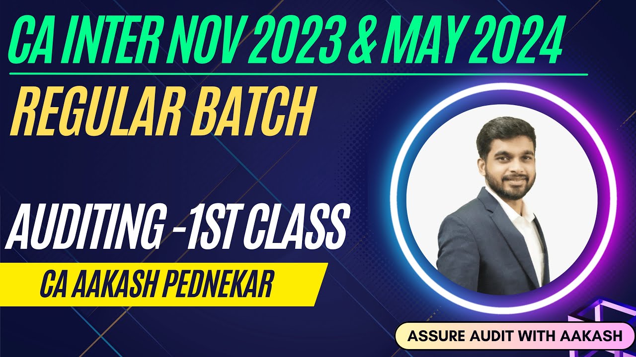 CA INTER - AUDIT - 1ST CLASS - NOV 23 / MAY 24