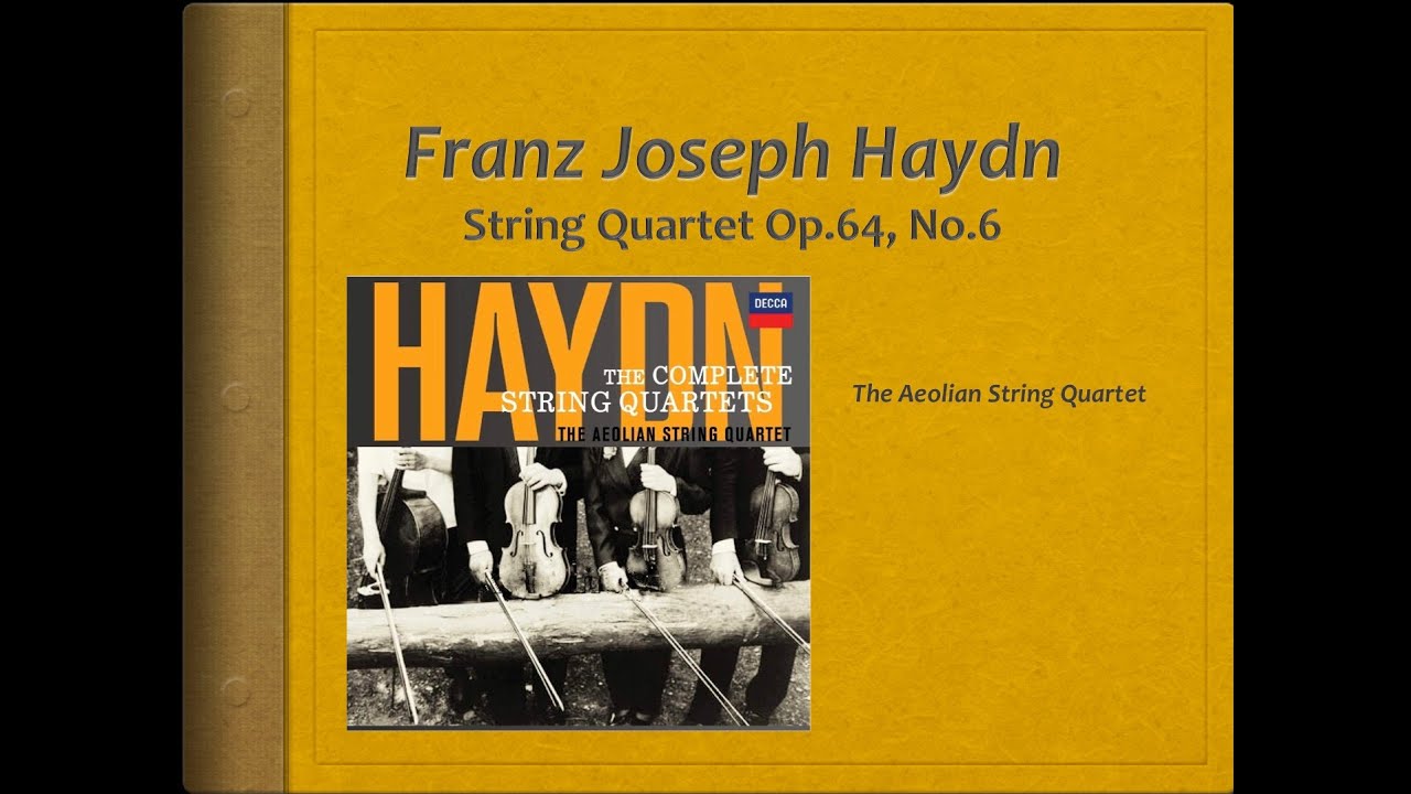 Haydn, String Quartet Op 64, no 6 - Video Score . Aeolian Quartet