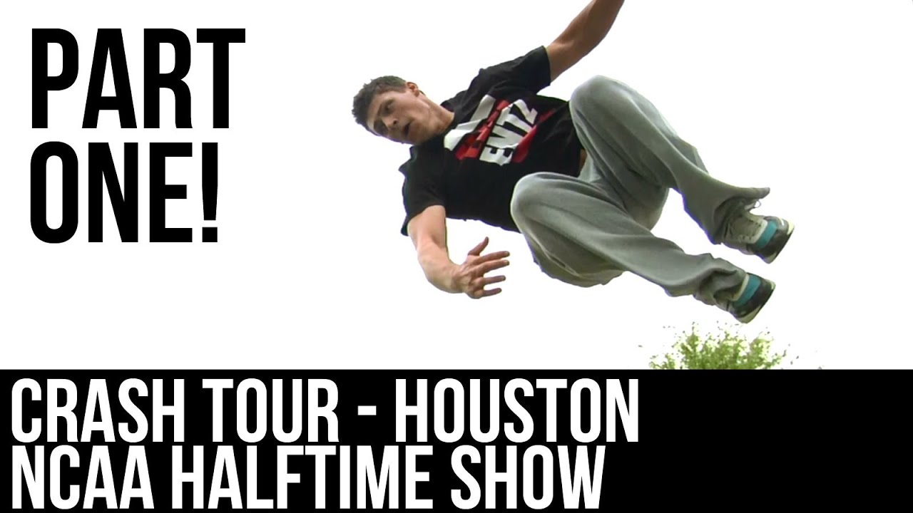 Parkour Playhouse - Crash Tour Houston, TX - NCAA Final Four Halftime Performance - Part 1