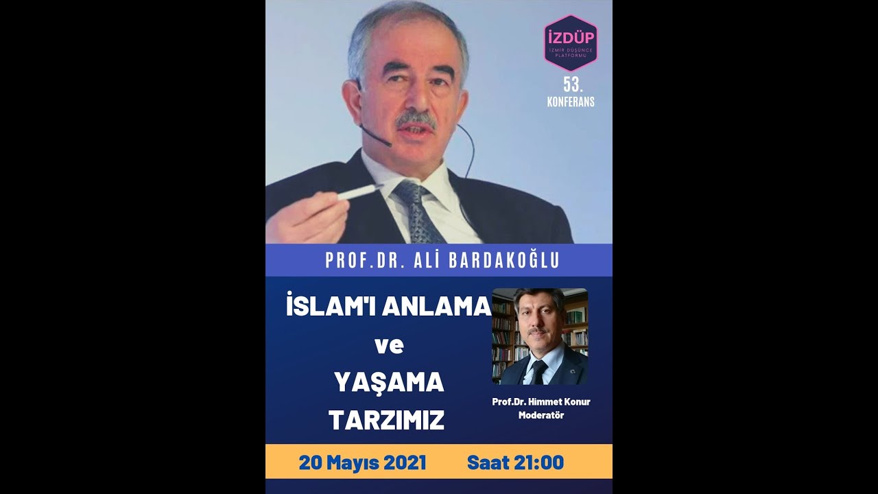 İZDÜP 53. KONFERANS PROF.DR.ALİ BARDAKOĞLU