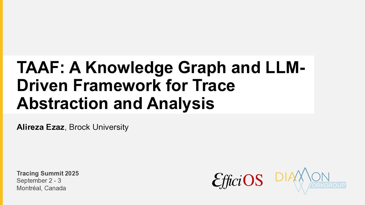 TS2025 - TAAF: A Knowledge Graph and LLM-Driven Framework for Trace Abstraction and Analysis